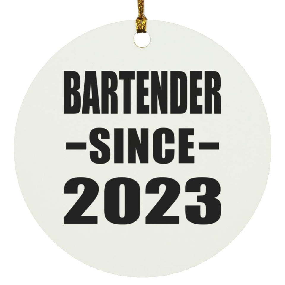 Bartender Since 2023 - Circle Ornament