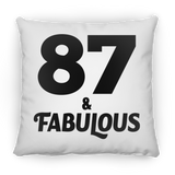 87th Birthday 87 & Fabulous - Throw Pillow