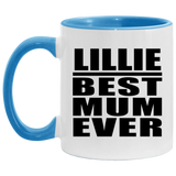 Lillie Best Mum Ever - 11oz Accent Mug Blue