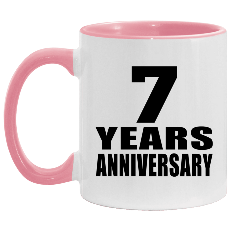 7th Anniversary 7 Years - 11oz Accent Mug Pink