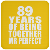 89th Anniversary 89 Years Of Being Mr Perfect - Drink Coaster