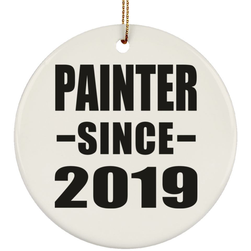 Painter Since 2019 - Circle Ornament