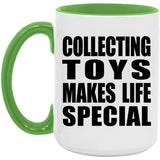 Collecting Toys Makes Life Special - 15oz Accent Mug Green