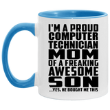 Proud Computer Technician Mom Of Awesome Son - 11oz Accent Mug Blue
