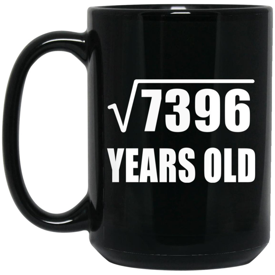 86th Birthday Square Root of 7396 Years Old - 15oz Coffee Mug Black