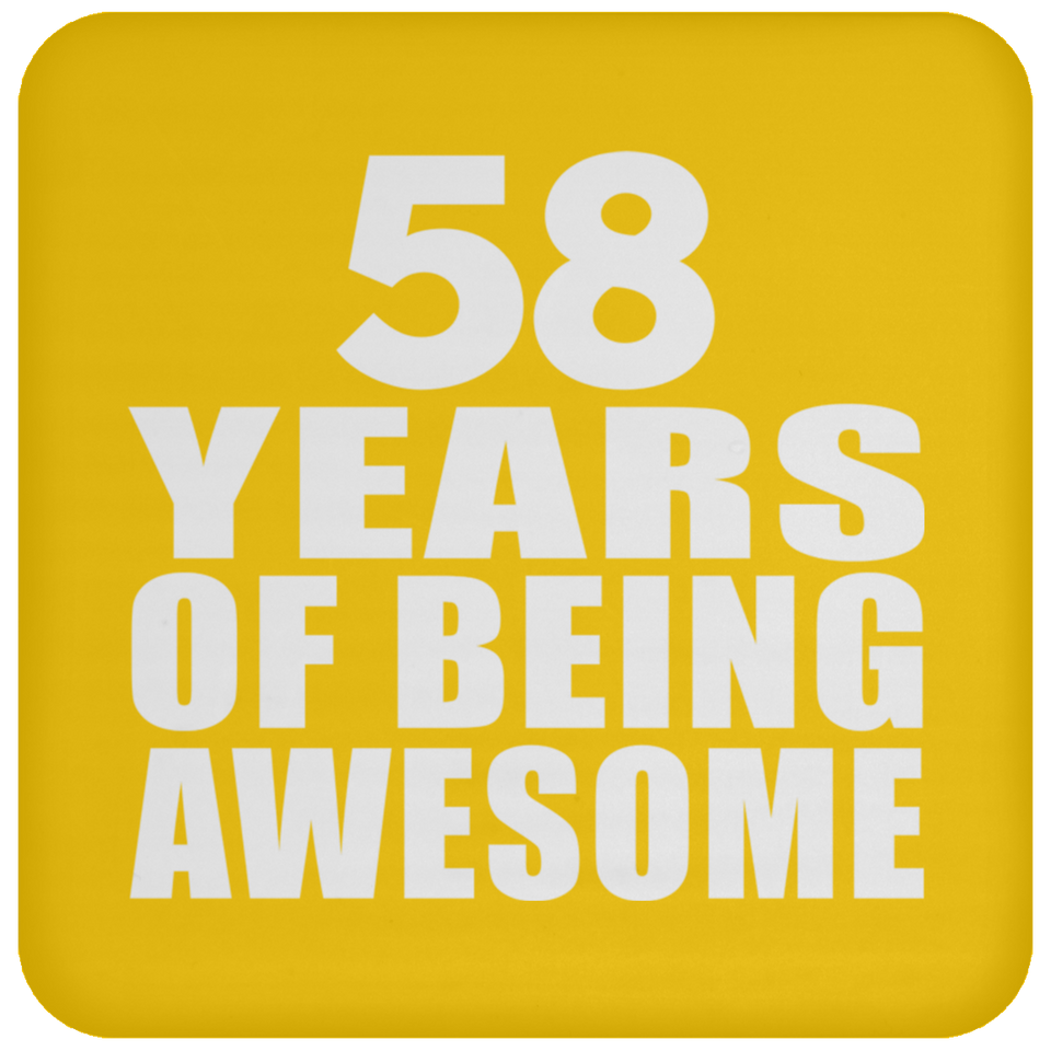 58th Birthday 58 Years Of Being Awesome - Drink Coaster