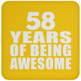 58th Birthday 58 Years Of Being Awesome - Drink Coaster