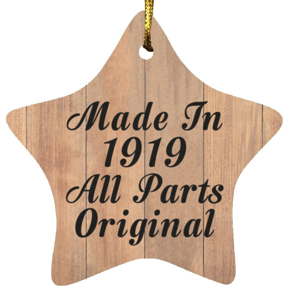 105th Birthday Made In 1919 All Parts Original - Star Ornament C