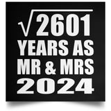 51st Anniversary Square Root of 2601 Years As Mr & Mrs 2024 - Poster Square