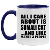 All I Care About Is Somali Cat - 11oz Accent Mug Purple