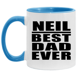 Neil Best Dad Ever - 11oz Accent Mug Blue