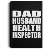 Dad Husband Health Inspector - Canvas Portrait