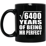 80th Anniversary Square Root of 6400 Years of Mr Perfect - 11oz Coffee Mug Black