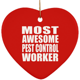 Most Awesome Pest Control Worker - Heart Ornament