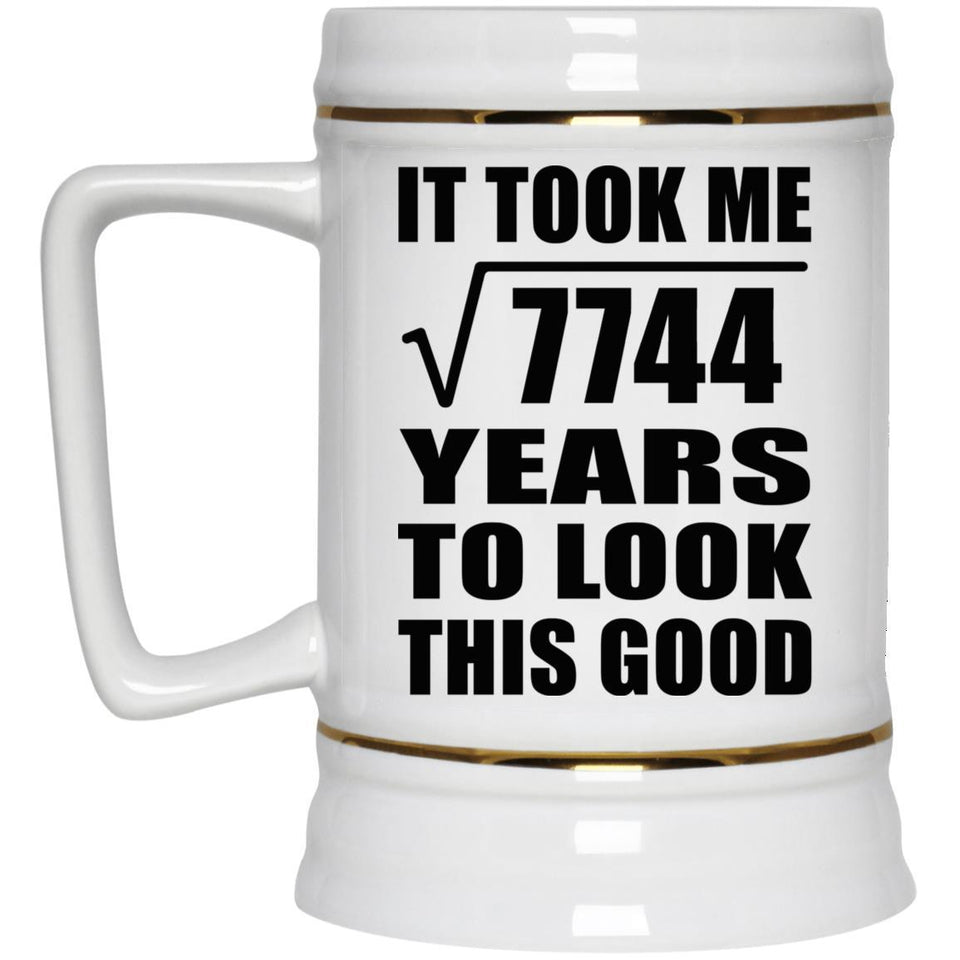 88th Birthday Took Square Root of 7744 Years To Look Good - Beer Stein