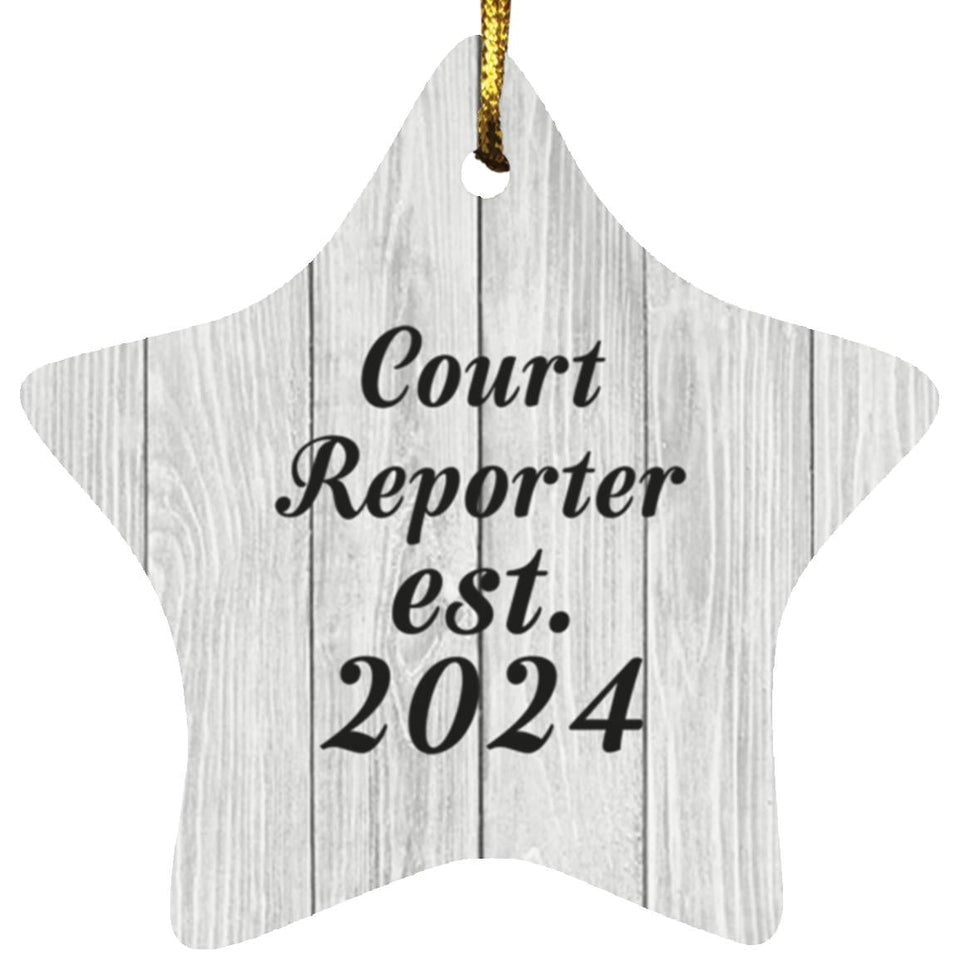 Court Reporter Established Est. 2024 - Star Ornament F