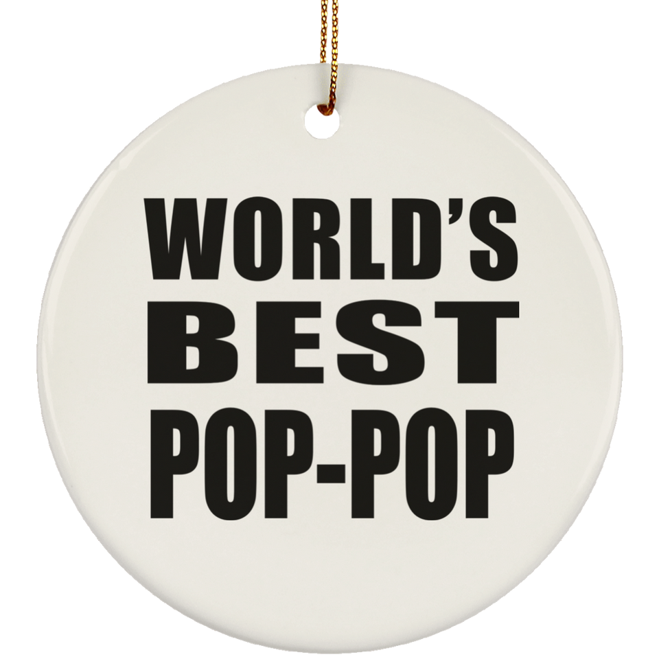 World's Best Pop-Pop - Circle Ornament
