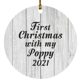 First Christmas With My Poppy 2021 - Circle Ornament F