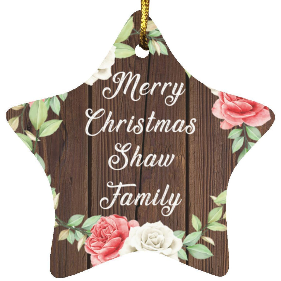 Merry Christmas Shaw Family - Star Ornament A