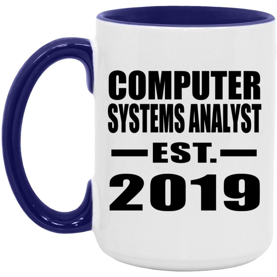 Computer Systems Analyst Established EST. 2019 - 15oz Accent Mug Purple
