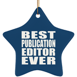 Best Publication Editor Ever - Star Ornament