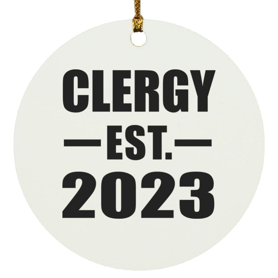Clergy Established EST. 2023 - Circle Ornament