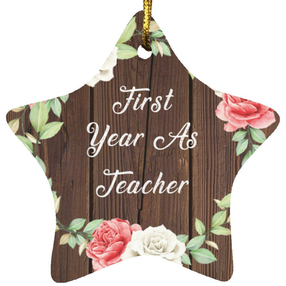First Year As Teacher - Star Ornament A