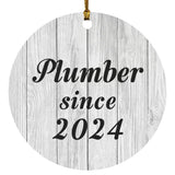 Plumber Since 2024 - Circle Ornament F