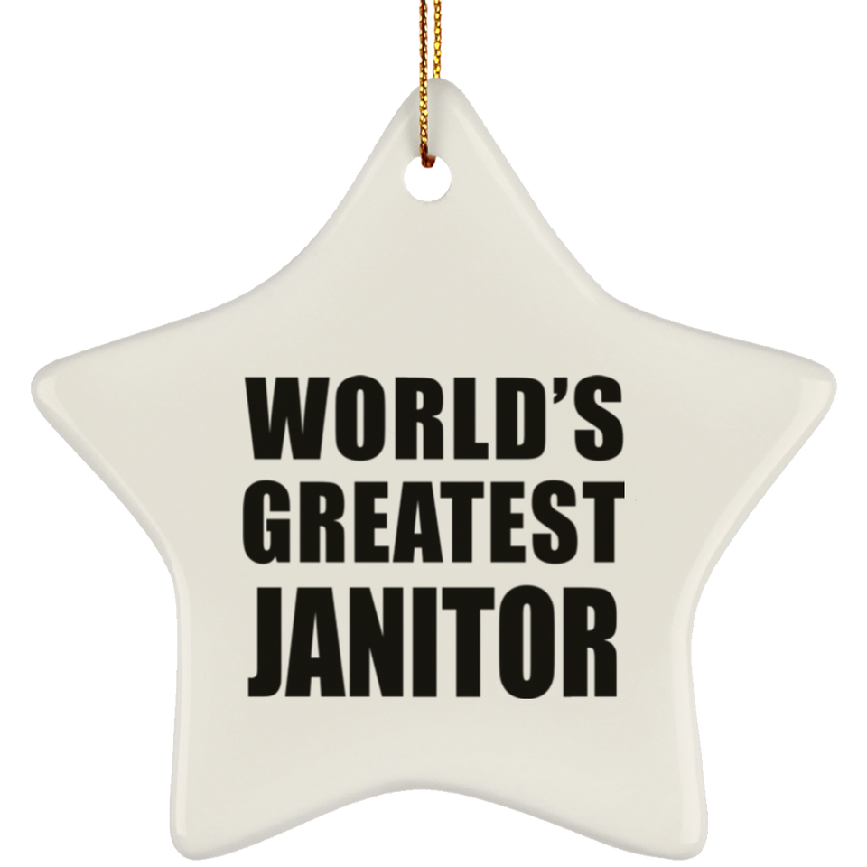 World's Greatest Janitor - Star Ornament