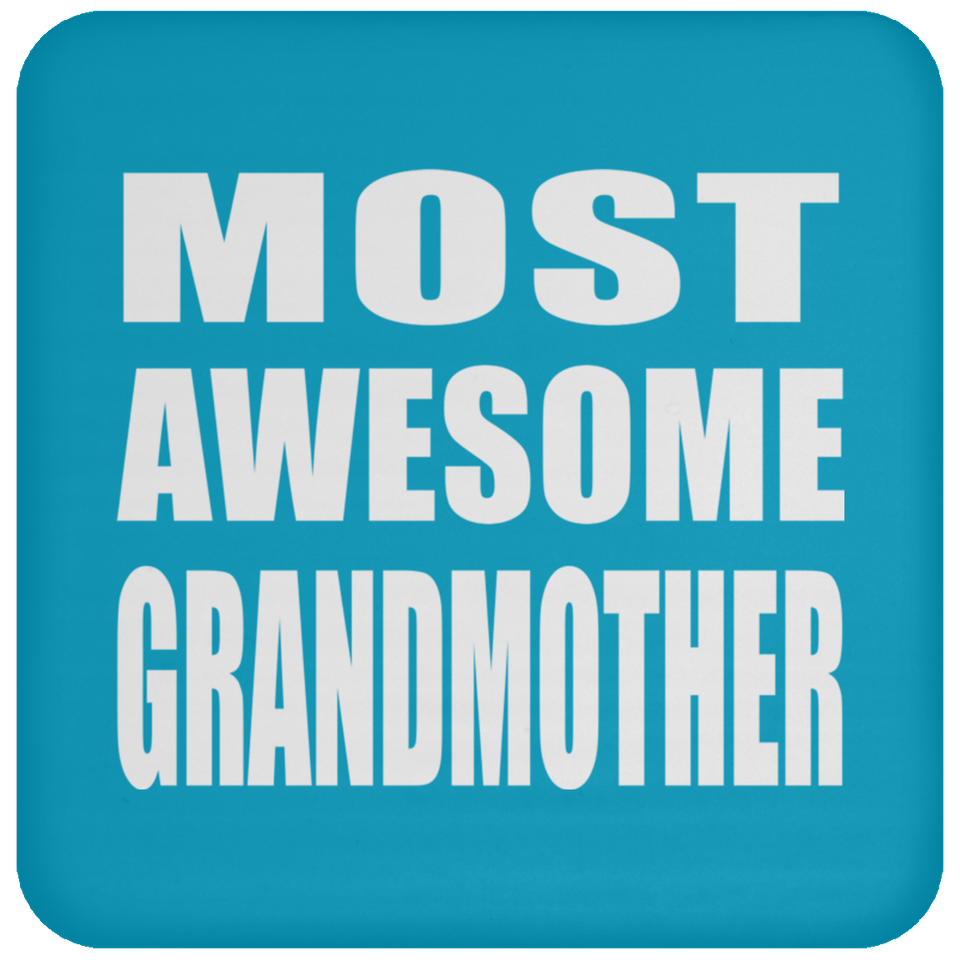 Most Awesome Grandmother - Drink Coaster