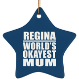 Regina World's Okayest Mum - Star Ornament