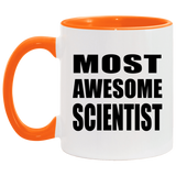 Most Awesome Scientist - 11oz Accent Mug Orange