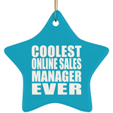 Coolest Online Sales Manager Ever - Star Ornament