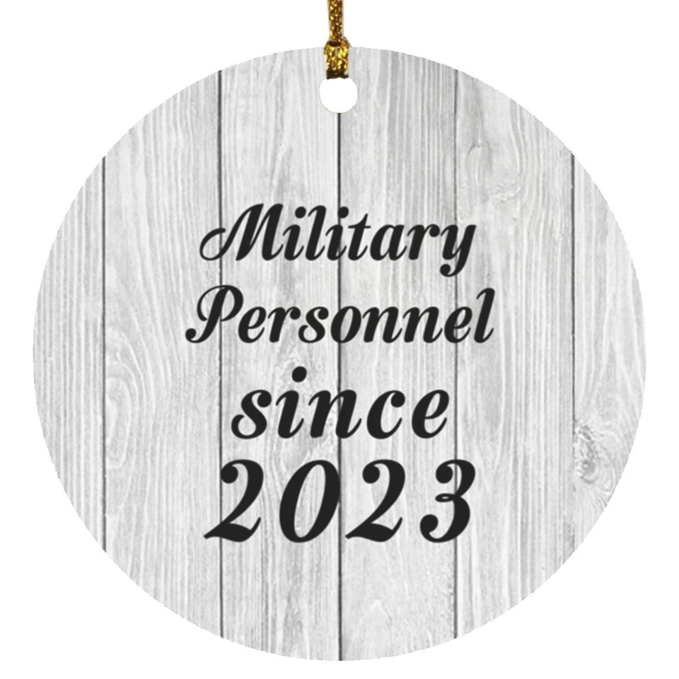 Military Personnel Since 2023 - Circle Ornament F