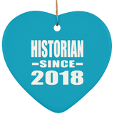 Historian Since 2018 - Heart Ornament