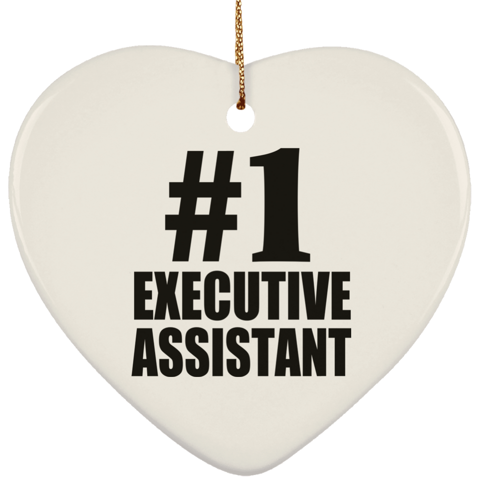 Number One #1 Executive Assistant - Heart Ornament