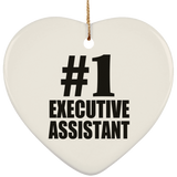 Number One #1 Executive Assistant - Heart Ornament