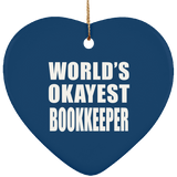 World's Okayest Bookkeeper - Heart Ornament