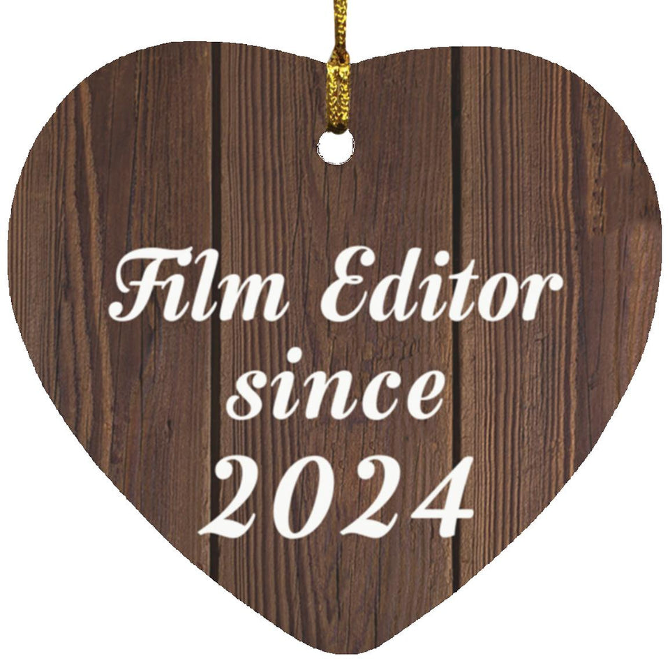 Film Editor Since 2024 - Heart Ornament D