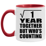 1st Anniversary Square Root of 1 Year Who's Counting - 11oz Accent Mug Red