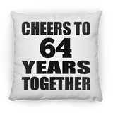 64th Anniversary Cheers To 64 Years Together - Throw Pillow