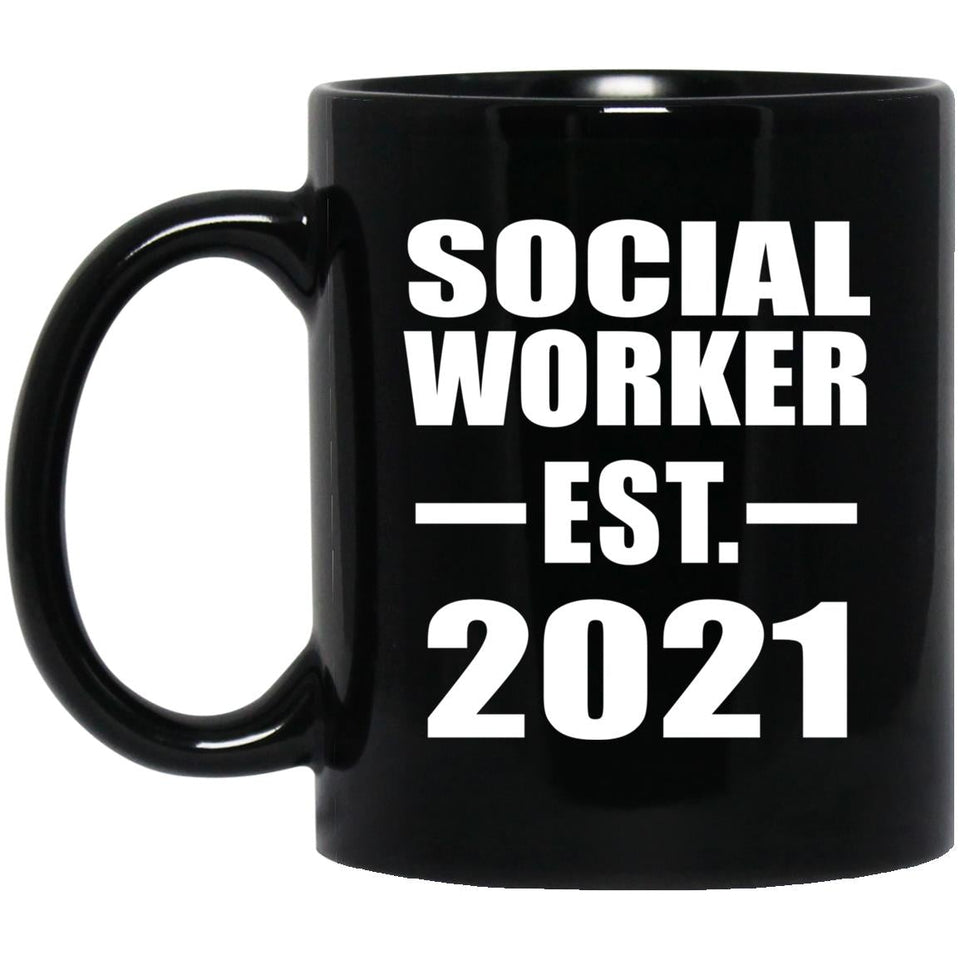 Social Worker Established EST. 2021 - 11oz Coffee Mug Black