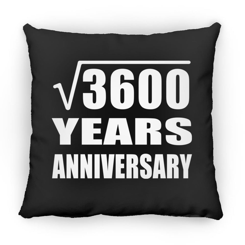 60th Anniversary Square Root of 3600 Years Anniversary - Throw Pillow Black