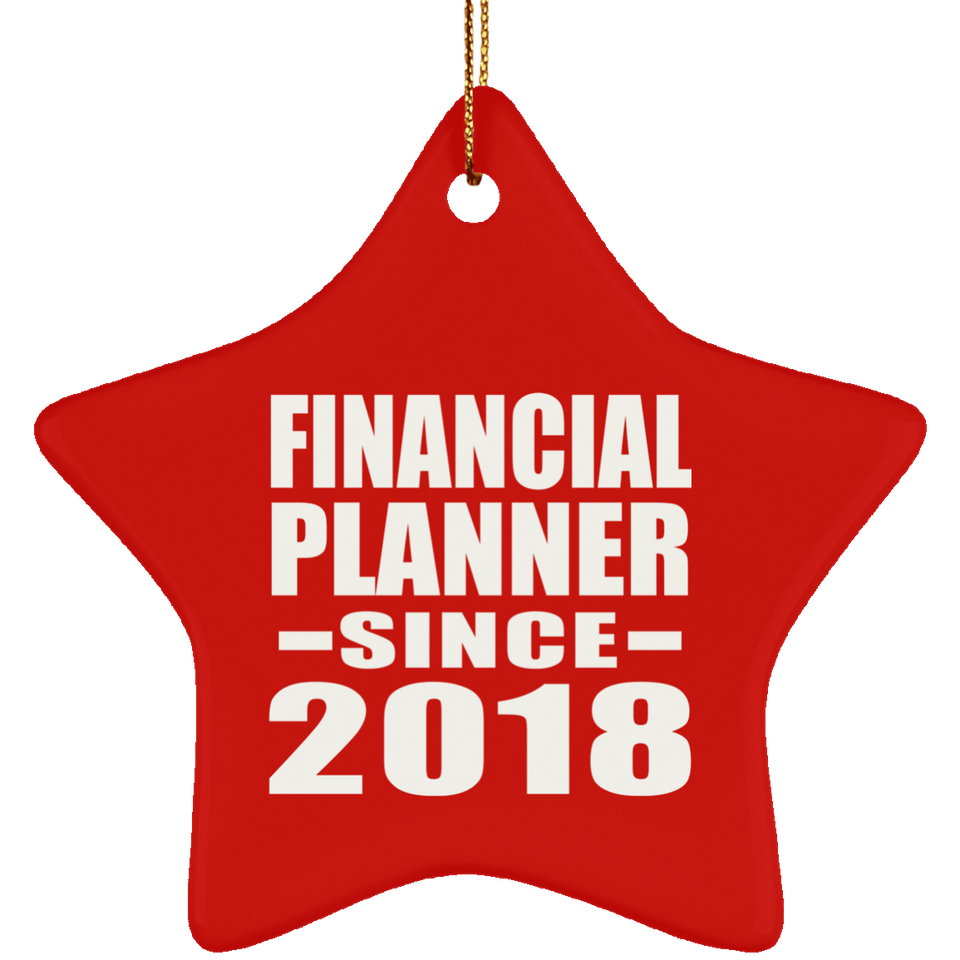 Financial Planner Since 2018 - Star Ornament