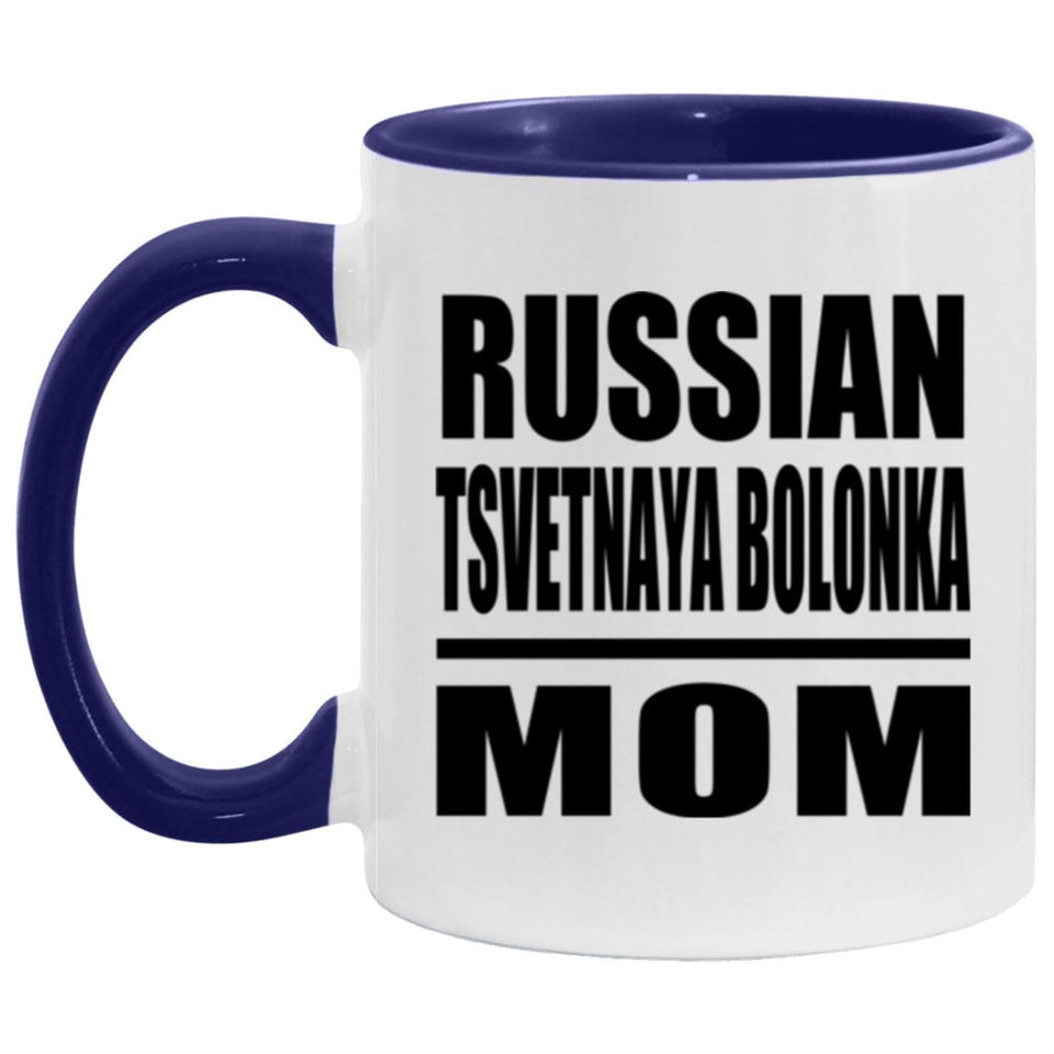 Russian Tsvetnaya Bolonka Mom - 11oz Accent Mug Purple