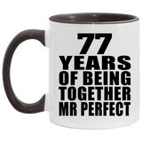 77th Anniversary 77 Years Of Being Mr Perfect - 11oz Accent Mug Black