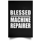 Blessed Machine Repairer - Poster Portrait