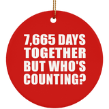 21st Anniversary 7,665 Days Together But Who's Counting - Circle Ornament