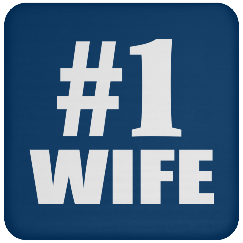 Number One #1 Wife - Drink Coaster