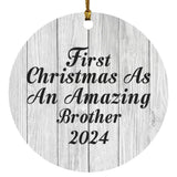 First Christmas As An Amazing Brother 2024 - Circle Ornament F